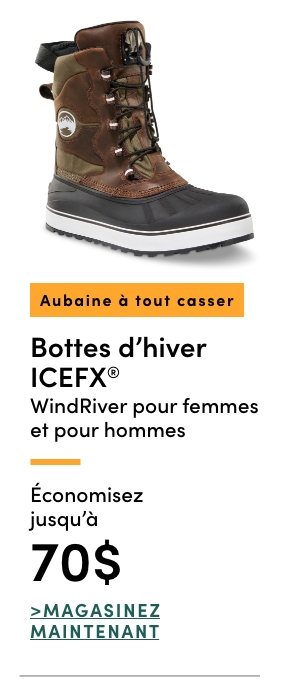 Aubaine à Tout Casser Bottes d'hiver ICEFX WindRiver pour femmes et pour hommes économisez jusqu'à 70$